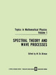 Spectral Theory and Wave Processes by M. S. Birman 9781468475975