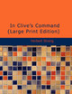 In Clive's Command by Herbert Strang 9781437525847