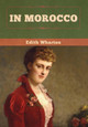 In Morocco by Edith Wharton 9781647998196
