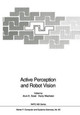 Active Perception and Robot Vision by Arun K. Sood 9783642772276