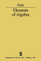 Elements of Algebra by Leonard Euler 9781461385134
