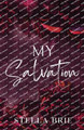 My Salvation by Stella Brie 9798989773862