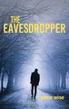 The Eavedropper by Peter Wise 9781963502367