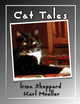 Cat Tales by Irma Sheppard 9798218352332