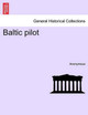Baltic Pilot by Anonymous 9781241451424