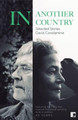 In Another Country: Selected Stories by  9781905583768