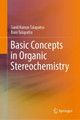 Basic Concepts in Organic Stereochemistry by Sunil Kumar Talapatra 9783030959890