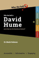 Who Who the Hell is David Hume?: and what are his theories all about? by  9781999949259