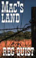 Mac's Land by Reg Quist 9781641193177