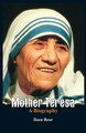 Mother Teresa- A Biography by Ileen Bear 9789385505331