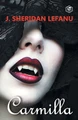 Carmilla by J Sheridan Lefanu 9789395741521