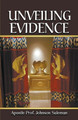 Unveiling Evidence by Johnson Suleman 9798224400195