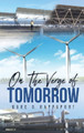 On The Verge Of Tomorrow by Marc D Rappaport 9798990871724