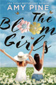 The Bloom Girls by A J Pine