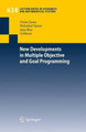 New Developments in Multiple Objective and Goal Programming by Dylan Jones 9783642103537