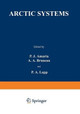 Arctic Systems by P. Amaria 9781468408010