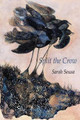 Split the Crow by Sarah Sousa 9781602356351