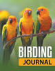 Birding Journal by Speedy Publishing LLC 9781681278513