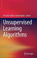 Unsupervised Learning Algorithms by M. Emre Celebi 9783319242095