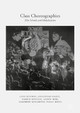 Class Choreographies: Elite Schools and Globalization by Jane Kenway 9781137549600
