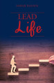 Lead Life by Rabab Hassen 9781543742213