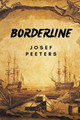 Borderline by Josef Peeters 9798224735365