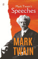 Mark Twain's Speeches by Mark Twain 9789358043204