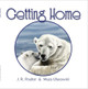 Getting Home by J. R. Poulter 9781925484090