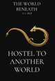 Hostel to Another World 9781739131104