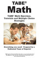 Tabe Math: Tabe(r) Math Exercises, Tutorials and Multiple Choice Strategies by Complete Test Preparation Inc 9781772451719
