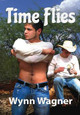 Time Flies by Wynn Wagner 9781938964046