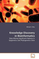 Knowledge Discovery in Bioinformatics by Michael C Riley 9783639195088