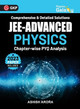Physics Galaxy 2024: JEE Advanced - Physics - Chapter wise PYQ Analysis by Ashish Arora by Ashish Arora 9789356813472