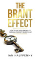 The The Brant Effect: How to Live Your Dream Life Through Property Investment by Ian Halfpenny 9781916030565