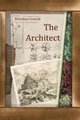 The Architect by Brendan Connell 9781908125095