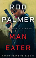 Man Eater by Rod Palmer 9781733963374