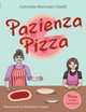 Pazienza Pizza by  9781620238325