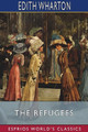 The Refugees (Esprios Classics) by Edith Wharton 9781034068471