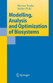 Modelling, Analysis and Optimization of Biosystems by Werner Krabs 9783642090660