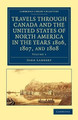Travels through Canada and the United States of North America in the Years 1806, 1807, and 1808 by John Lambert 9781108033268