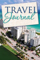 Travel Journal by Speedy Publishing LLC 9781633837249