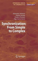 Synchronization: From Simple to Complex by Alexander Balanov 9783540721277