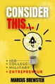 Consider This... by Marcus Brewster 9781735306650