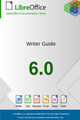 Libreoffice 6.0 Writer Guide by Libreoffice Documentation Team 9781921320538