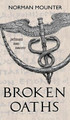 Broken Oaths by Norman Mounter 9781838345914
