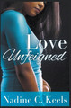 Love Unfeigned by Nadine C Keels 9798201887407