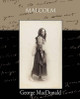 Malcolm by George MacDonald 9781438521145