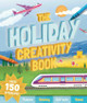 The Holiday Creativity Book by Mandy Archer