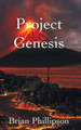 Project Genesis by Brian Phillipson 9781910162897