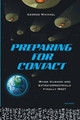 Preparing for Contact by George Michael 9781618613226